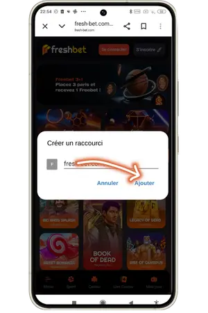 Freshbet confirmation raccourci Android Chrome